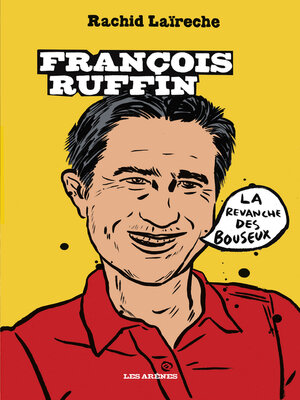 cover image of François Ruffin, la revanche des bouseux
